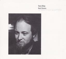 Reed Streams di Terry Riley - CD