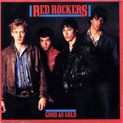 Good As Gold / Schizophrenic Circus di Red Rockers - CD