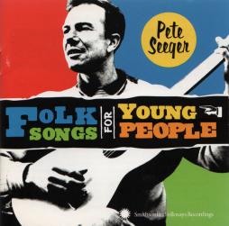 Folk Songs For Young People di Pete Seeger - CD