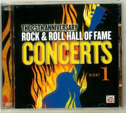 The 25th Anniversary Rock & Roll Hall Of Fame Concerts, Night 1 di Various - CD