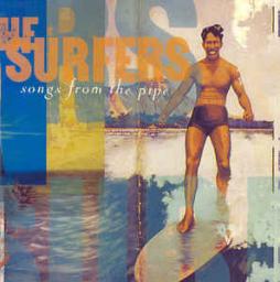 Songs From The Pipe di The Surfers  - CD