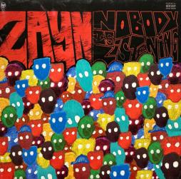 Nobody Is Listening di ZAYN  - CD