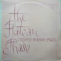 The Plateau Phase di Crispy Ambulance - LP