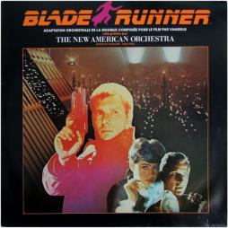 Blade Runner Adaptation Orchestrale De La Musique Composee Pour Le Film Par Vangelis di The New American Orchestra  - LP