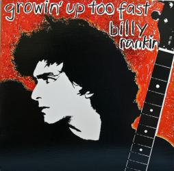 Growin' Up Too Fast di Billy Rankin - LP