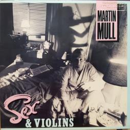 Sex & Violins di Martin Mull - LP