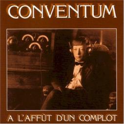 À L'Affût D'Un Complot di Conventum - LP