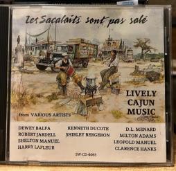 Les Sacalaits Sont Pas Salé (Lively Cajun Music) di Various - CD