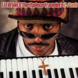 Z-Funk di Lil' Brian And The Zydeco Travelers - CD