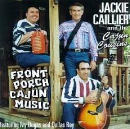 Front Porch Cajun Music di Jackie Caillier & The Cajun Cousins - CD