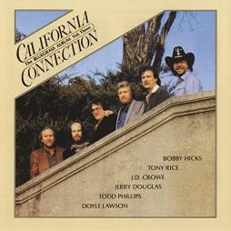 California Connection - The Bluegrass Album Vol. 3 di Tony Rice  - CD