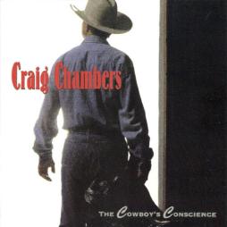 The Cowboy's Conscience di Craig Chambers - CD