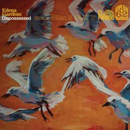 Dispossessed di Edena Gardens - CD