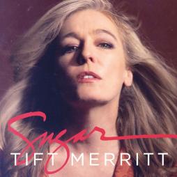 Sugar di Tift Merritt - LP