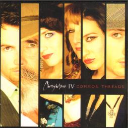 IV: Common Threads di Cherryholmes - CD