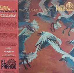 Dispossessed di Edena Gardens