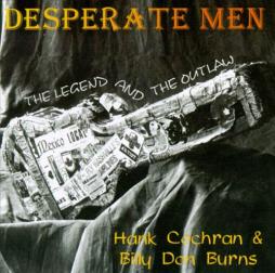 Desperate Men di Hank Cochran & Billy Don Burns - CD