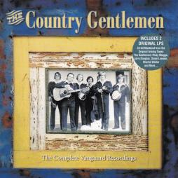 The Complete Vanguard Recordings di The Country Gentlemen - CD