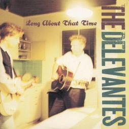 Long About That Time di The Delevantes - CD