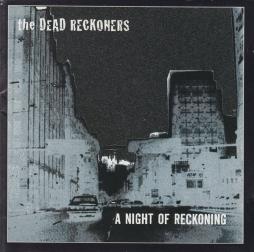 A Night Of Reckoning di The Dead Reckoners - CD