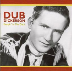 Boppin' In The Dark di Dub Dickerson - CD