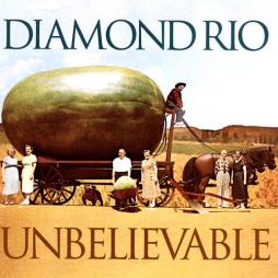 Unbelievable di Diamond Rio - CD