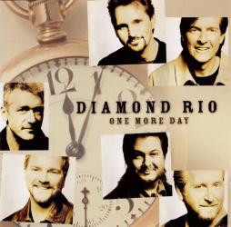 One More Day di Diamond Rio - CD