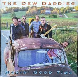 Makin' Good Times di The Dew Daddies - CD