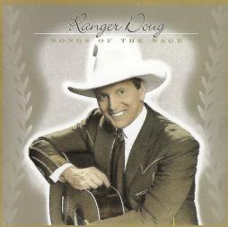 Songs Of The Sage  di Ranger Doug - CD