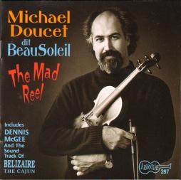 The Mad Reel di Michael Doucet - CD
