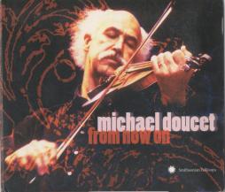 From Now On di Michael Doucet - CD