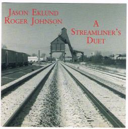 A Streamliner´s Duet  di Jason Eklund, Roger Johnson  - CD