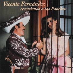 Recordando A Los Panchos di Vicente Fernandez - CD