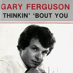 Thinkin' 'Bout You di Gary Ferguson - CD