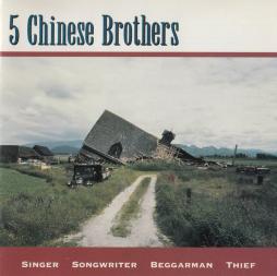Singer Songwriter Beggarman Thief di 5 Chinese Brothers - CD