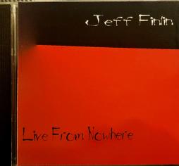 Live From Nowhere di Jeff Finlin - CD