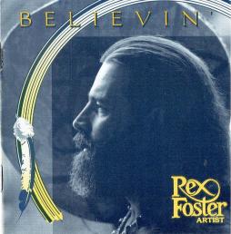 Believin' di Rex Foster - CD