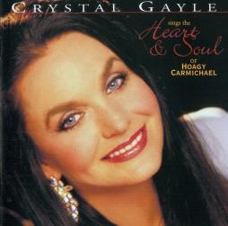 Sings The Heart & Soul Of Hoagy Carmichael di Crystal Gayle - CD