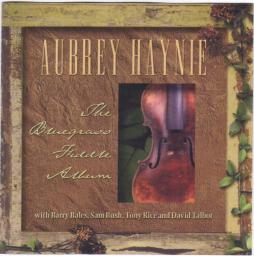 The Bluegrass Fiddle Album di Aubrey Haynie - CD