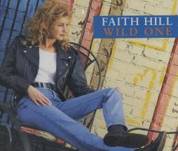 Wild One di Faith Hill - CD