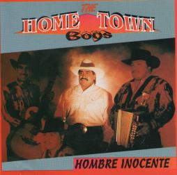 Hombre Inocente di The Hometown Boys - CD