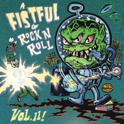 A Fistful Of Rock N' Roll Volume 11 di Various - CD