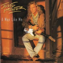 A Man Like Me di Jesse Hunter - CD