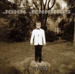 Buddy di John Jennings  - CD