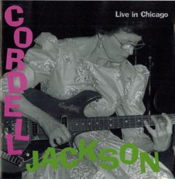 Live In Chicago di Cordell Jackson - CD