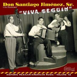 Viva Seguin di Santiago Jiménez Y Sus Valedores - CD