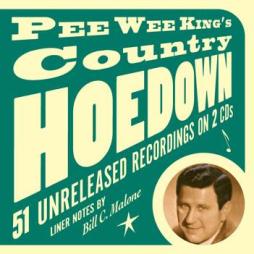 Pee Wee King's Country Hoedown di Pee Wee King - CD