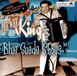 Blue Suede Shoes di Pee Wee King - CD