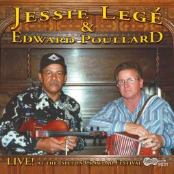 Live! At The Isleton Crawdad Festival di Jessie Legé & Edward Poullard - CD