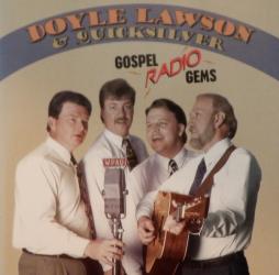 Gospel Radio Gems di Doyle Lawson &amp; Quicksilver - CD